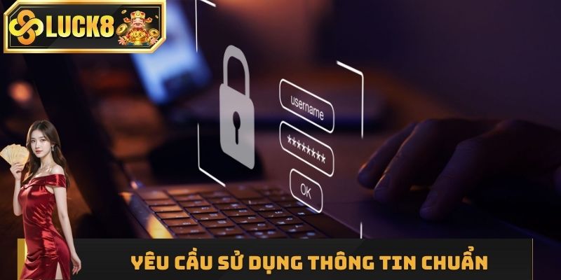 Sử dụng thông tin chuẩn quy định chơi có trách nhiệm